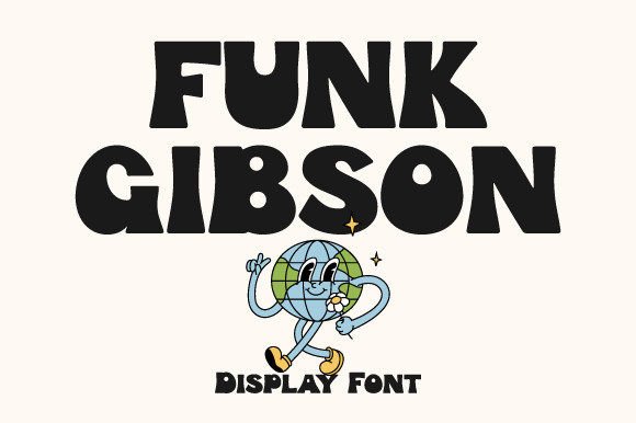 Funk Gibson: A Bold, Retro Font for Modern Creativity