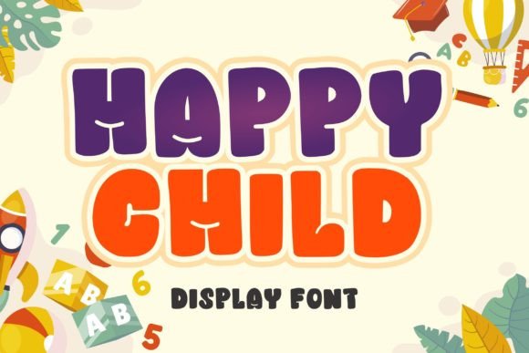Happy Child: A Cheerful Font for Creative Projects
