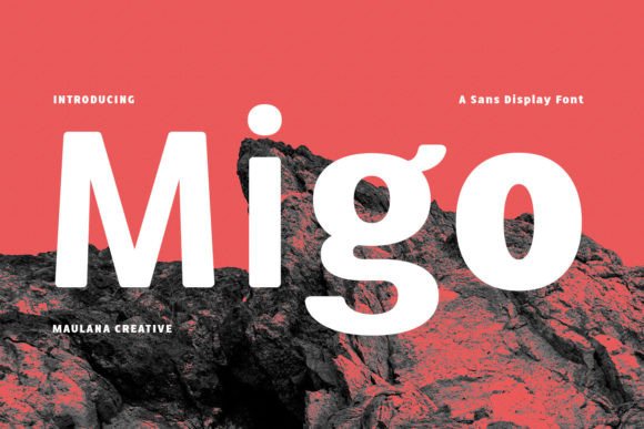 Migo: A Modern Sans Display Font