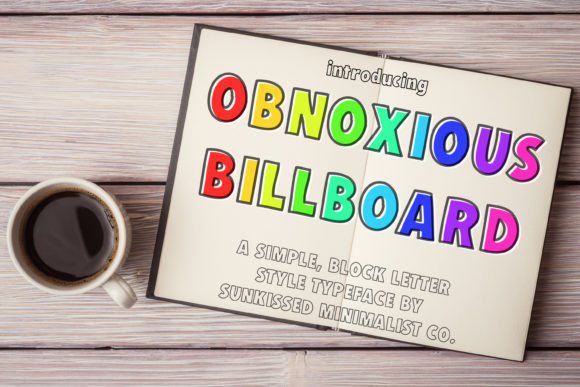 Obnoxious Billboard: A Bold and Dynamic Display Font for Eye-Catching Designs