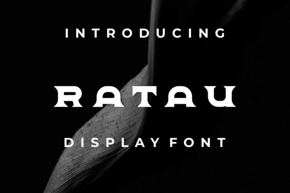 Ratau: A Modern Display Font That Elevates Your Design