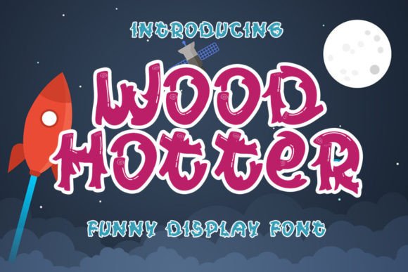 Wood Hotter: A Sweet and Elegant Font